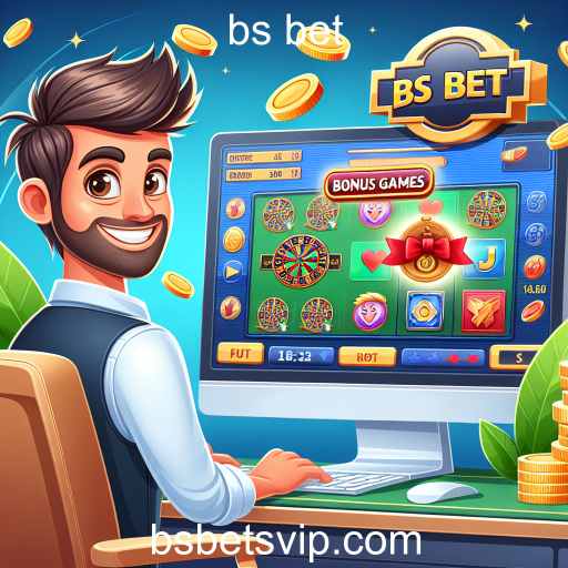 Explorando os Jogos de Bônus no 'bs bet': Maximizando Suas Apostas